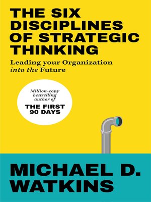 cover image of The Six Disciplines of Strategic Thinking